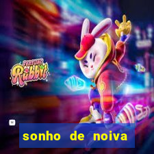 sonho de noiva filme completo dublado